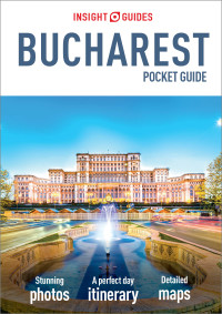 Omslagafbeelding: Insight Guides Pocket Bucharest (Travel Guide) 9781789198591