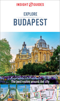 Omslagafbeelding: Insight Guides Explore Budapest (Travel Guide) 2nd edition 9781789198492