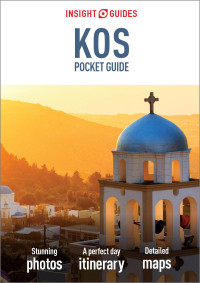 صورة الغلاف: Insight Guides Pocket Kos (Travel Guide) 2nd edition 9781789198676