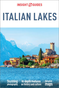Omslagafbeelding: Insight Guides Italian Lakes (Travel Guide) 4th edition 9781789193794