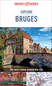 Titelbild: Insight Guides Explore Bruges (Travel Guide) 3rd edition 9781839050282