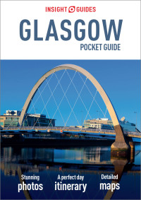 Titelbild: Insight Guides Pocket Glasgow (Travel Guide) 1st edition 9781839051487