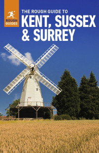 Omslagafbeelding: Rough Guide to Kent, Sussex & Surrey (Travel Guide) 3rd edition 9781789195804