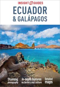 Omslagafbeelding: Insight Guides Ecuador & Galápagos: Travel Guide 8th edition 9781839053825