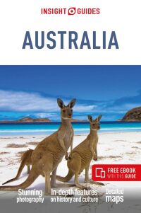 表紙画像: Insight Guides Australia: Travel Guide 10th edition 9781839053894