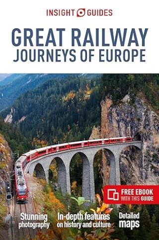 Cover image: Insight Guides Great Railway Journeys of Europe: Travel Guide 3rd edition 9781839053917