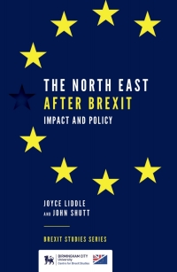 Cover image: The North East After Brexit 9781839090127
