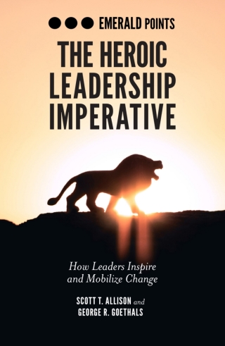 Cover image: The Heroic Leadership Imperative 9781839091780