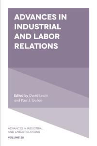 Cover image: Advances in Industrial and Labor Relations 9781839091926