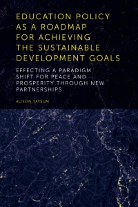 Cover image: Education Policy as a Roadmap for Achieving the Sustainable Development Goals 9781839092985