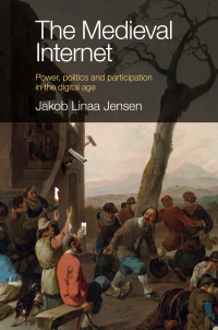 Cover image: The Medieval Internet 9781839094132