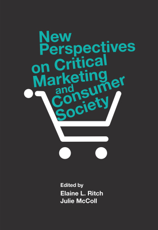 صورة الغلاف: New Perspectives on Critical Marketing and Consumer Society 9781839095573