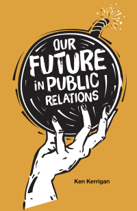Immagine di copertina: Our Future in Public Relations 9781839095993