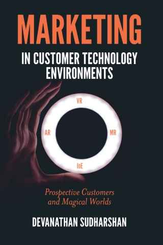 صورة الغلاف: Marketing in Customer Technology Environments 9781839096013