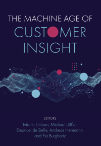 Cover image: The Machine Age of Customer Insight 9781839096976