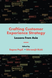 Cover image: Crafting Customer Experience Strategy 9781839097119