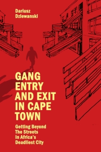 Cover image: Gang Entry and Exit in Cape Town 9781839097317