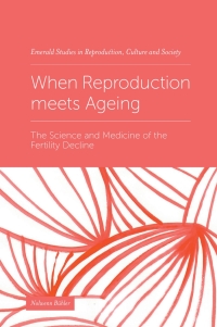 Imagen de portada: When Reproduction meets Ageing 9781839097478