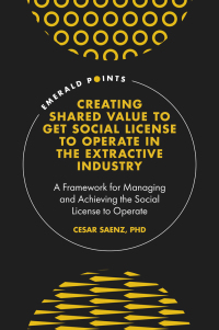 Titelbild: Creating Shared Value to get Social License to Operate in the Extractive Industry 9781839099250