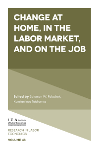 Cover image: Change at Home, in the Labor Market, and on the Job 1st edition 9781839099335