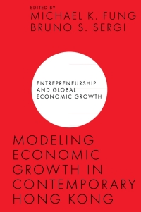 Cover image: Modeling Economic Growth in Contemporary Hong Kong 9781839099373