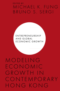 Cover image: Modeling Economic Growth in Contemporary Hong Kong 9781839099373