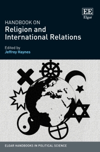 Imagen de portada: Handbook on Religion and International Relations 1st edition 9781839100239