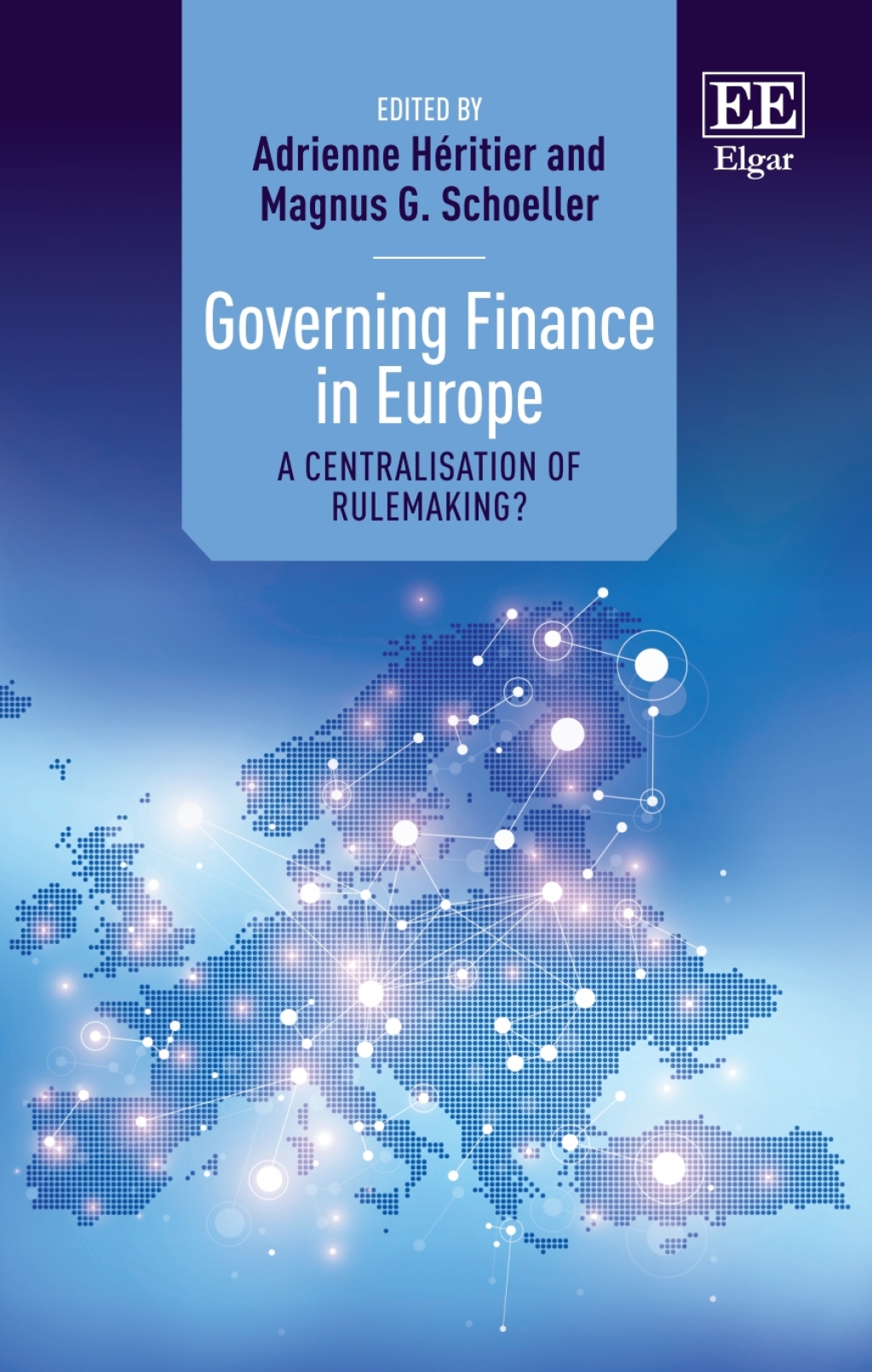 Governing Finance in Europe 1st Edition
