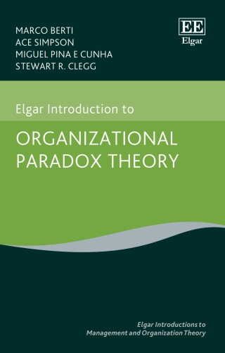 Imagen de portada: Elgar Introduction to Organizational Paradox Theory 1st edition 9781839101137