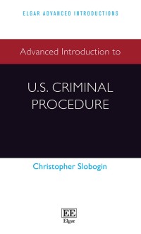 Imagen de portada: Advanced Introduction to U.S. Criminal Procedure 1st edition 9781839101670