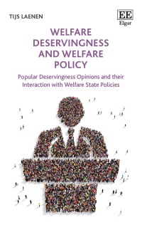 表紙画像: Welfare Deservingness and Welfare Policy 1st edition 9781839101885