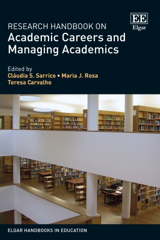 Cover image: Research Handbook on Academic Careers and Managing Academics 1st edition 9781839102622