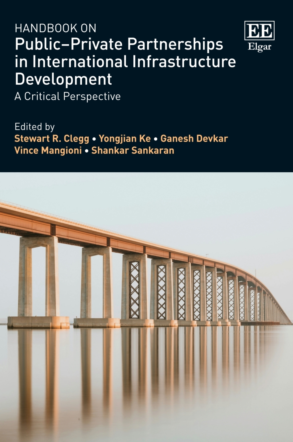 Handbook on Public–Private Partnerships in International Infrastructure Development 1st Edition