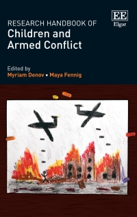 Imagen de portada: Research Handbook of Children and Armed Conflict 1st edition 9781839104800