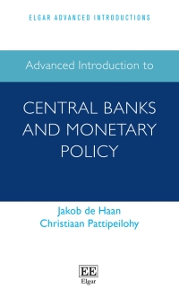 Cover image: Advanced Introduction to Central Banks and Monetary Policy 1st edition 9781839104886