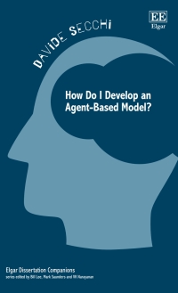 Cover image: How Do I Develop an Agent-Based Model? 1st edition 9781839105197