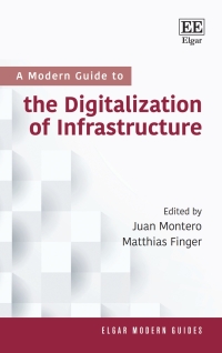 Cover image: A Modern Guide to the Digitalization of Infrastructure 1st edition 9781839106040