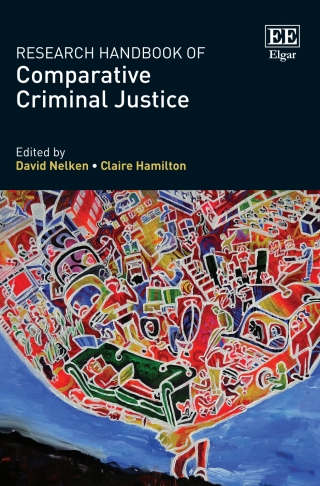 Cover image: Research Handbook of Comparative Criminal Justice 1st edition 9781839106378