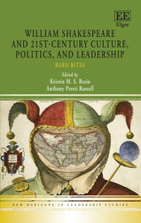 Imagen de portada: William Shakespeare and 21st-Century Culture, Politics, and Leadership 1st edition 9781839106415
