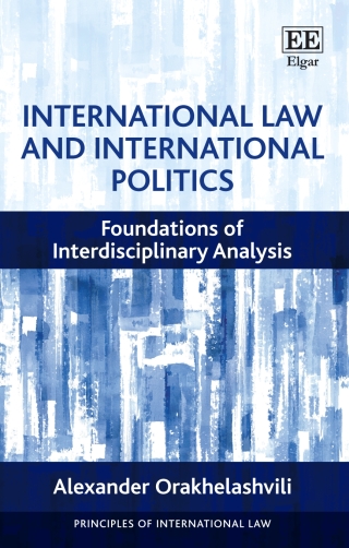Imagen de portada: International Law and International Politics 1st edition 9781839106439