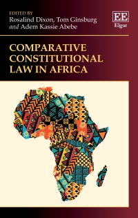 表紙画像: Comparative Constitutional Law in Africa 1st edition 9781839106880