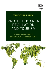 Cover image: Protected Area Regulation and Tourism 1st edition 9781839107078