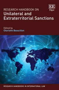 Cover image: Research Handbook on Unilateral and Extraterritorial Sanctions 1st edition 9781839107849