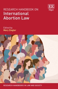Cover image: Research Handbook on International Abortion Law 1st edition 9781839108143
