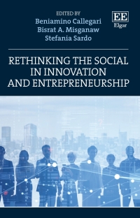 Cover image: Rethinking the Social in Innovation and Entrepreneurship 1st edition 9781839108167