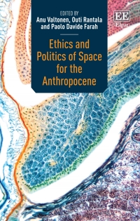 Titelbild: Ethics and Politics of Space for the Anthropocene 1st edition 9781839108693