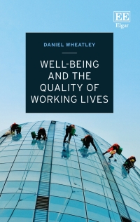 Imagen de portada: Well-Being and the Quality of Working Lives 1st edition 9781839108778