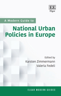 Imagen de portada: A Modern Guide to National Urban Policies in Europe 1st edition 9781839109041