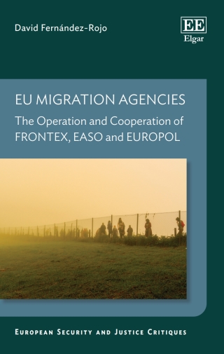 Cover image: EU Migration Agencies 1st edition 9781839109331