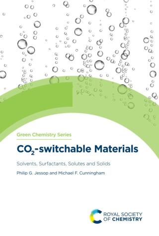 Cover image: CO2-switchable Materials 1st edition 9781782628767